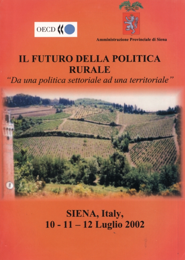 Il futuro della politica rurale. Da una politica settoriale ad una territoriale